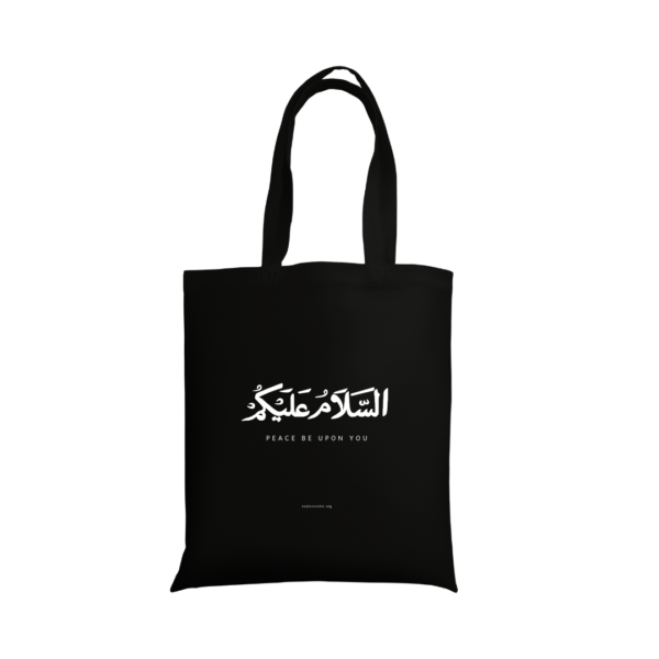 Islamic Greetings (السلام عليكم Peace be upon you) TOTE BAG *Black